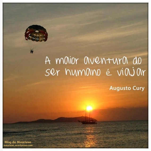 A maior Aventura do Ser Humano